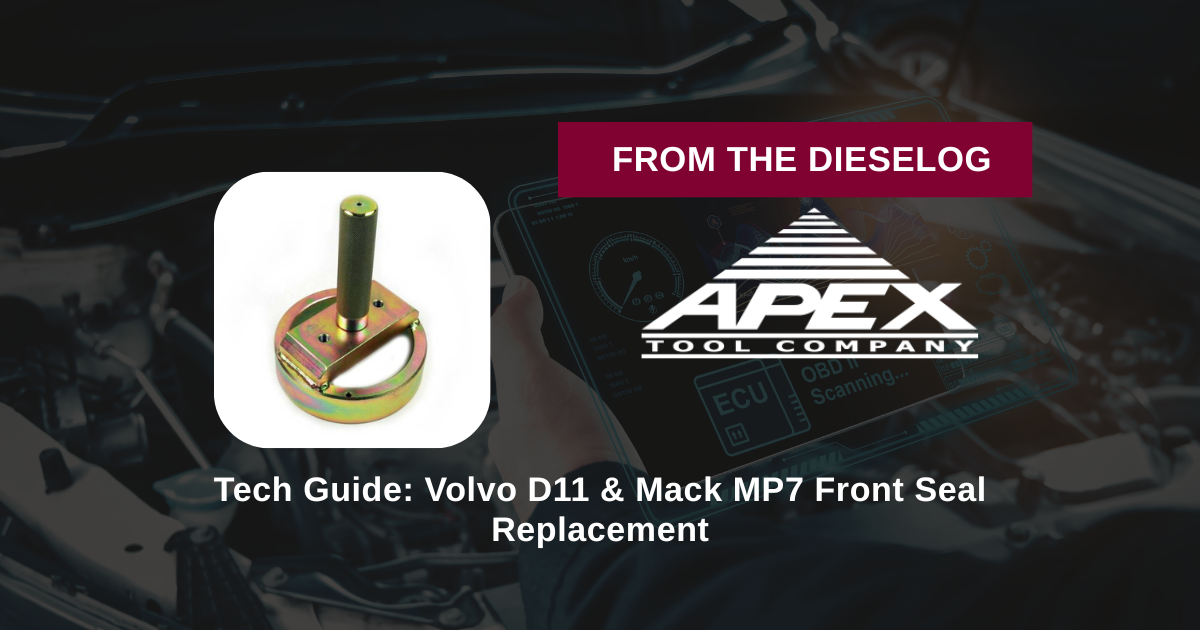Tech Guide: Volvo D11 & Mack MP7 Front Seal Replacement